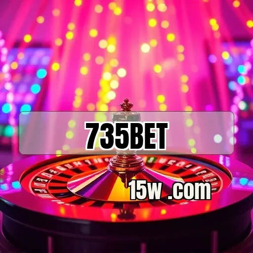 735bet.com: Potencialize sua Jogatina com Suporte 24/7 Incrível